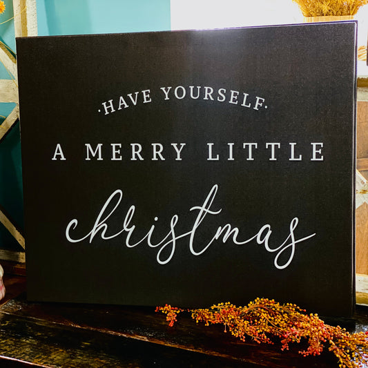 LARGE "HAVE YOURSELF A MERRY CHRISTMAS" CANVAS