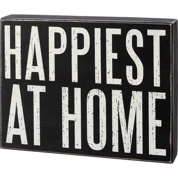 Box Sign - Happiest At Home **