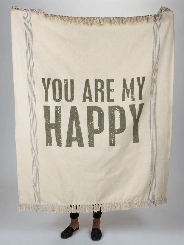 YOU ARE MY HAPPY - THROW