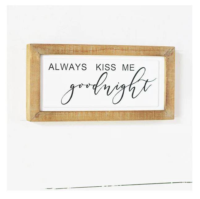 KISS GOODNIGHT TIN SIGN