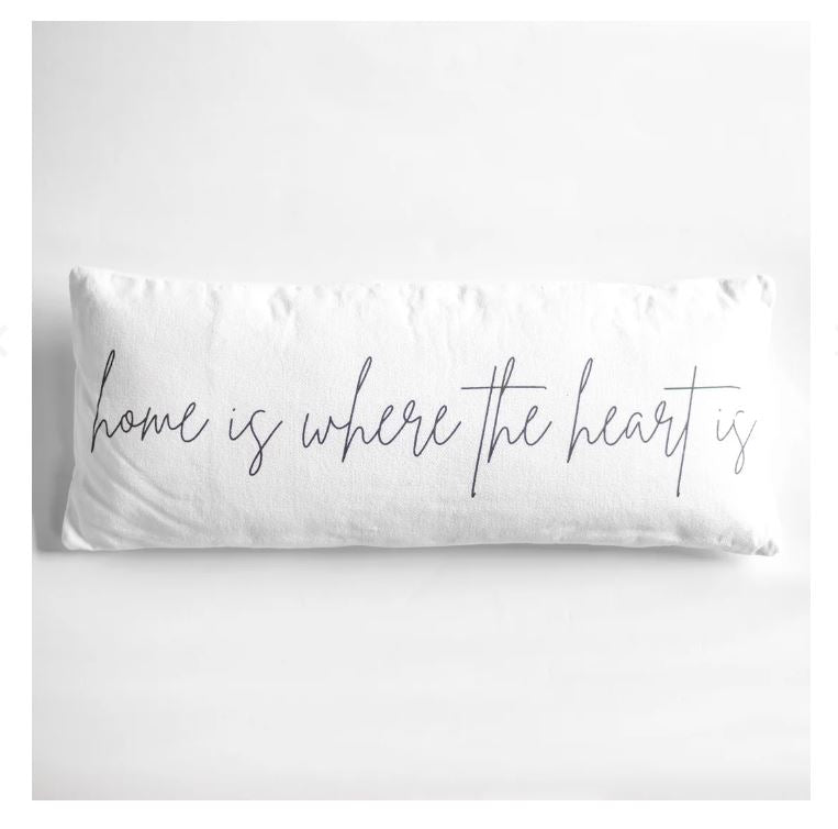 12" X 30" HOME IS WHERE THE HEART IS PILLOW