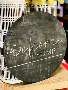 11" ROUND HOME SIGN